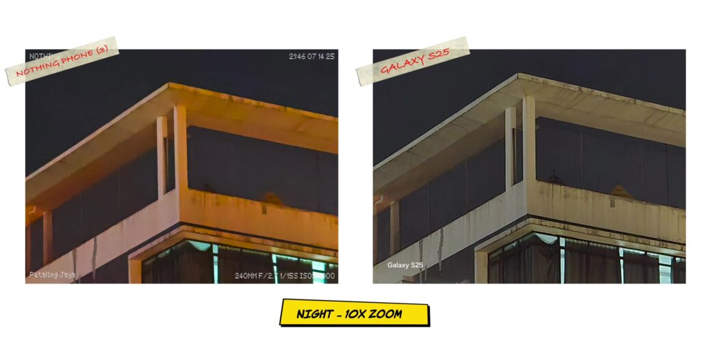 Nothing Phone (3) vs Samsung Galaxy S25: Style vs. Stability 185 5.6 N main 10x zoom
