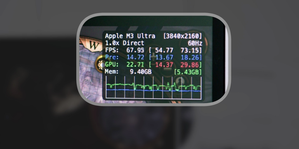 From 17K Video to AAA Gaming: Can the M3 Ultra Mac Studio Absolutely Handle It All? 🤔 11 3.4 BG3 FPS