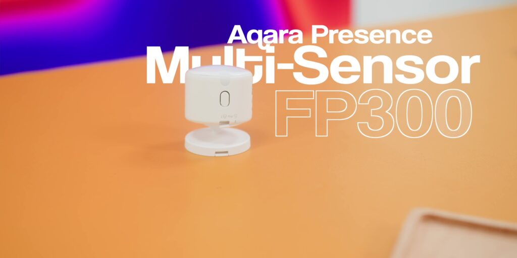 Aqara 2026 Smart Home Products FP300 Sensor