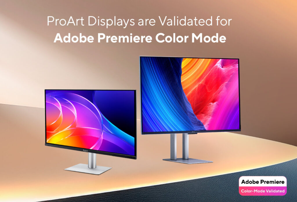 ASUS ProArt x Adobe Partnership: Why This Official Validation Is a Game Changer for Video Editors 4 ASUS ProArt Displays are now validated for Adobe Premiere Color Mode