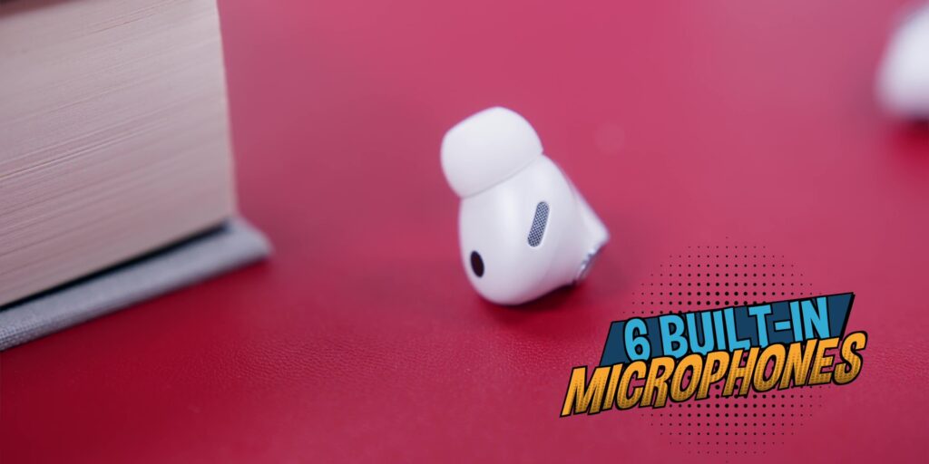 Samsung Galaxy Buds4 Pro Review: The Best Earbuds of 2026? 17 Samsung Galaxy Bud4 Pro 6 microphones