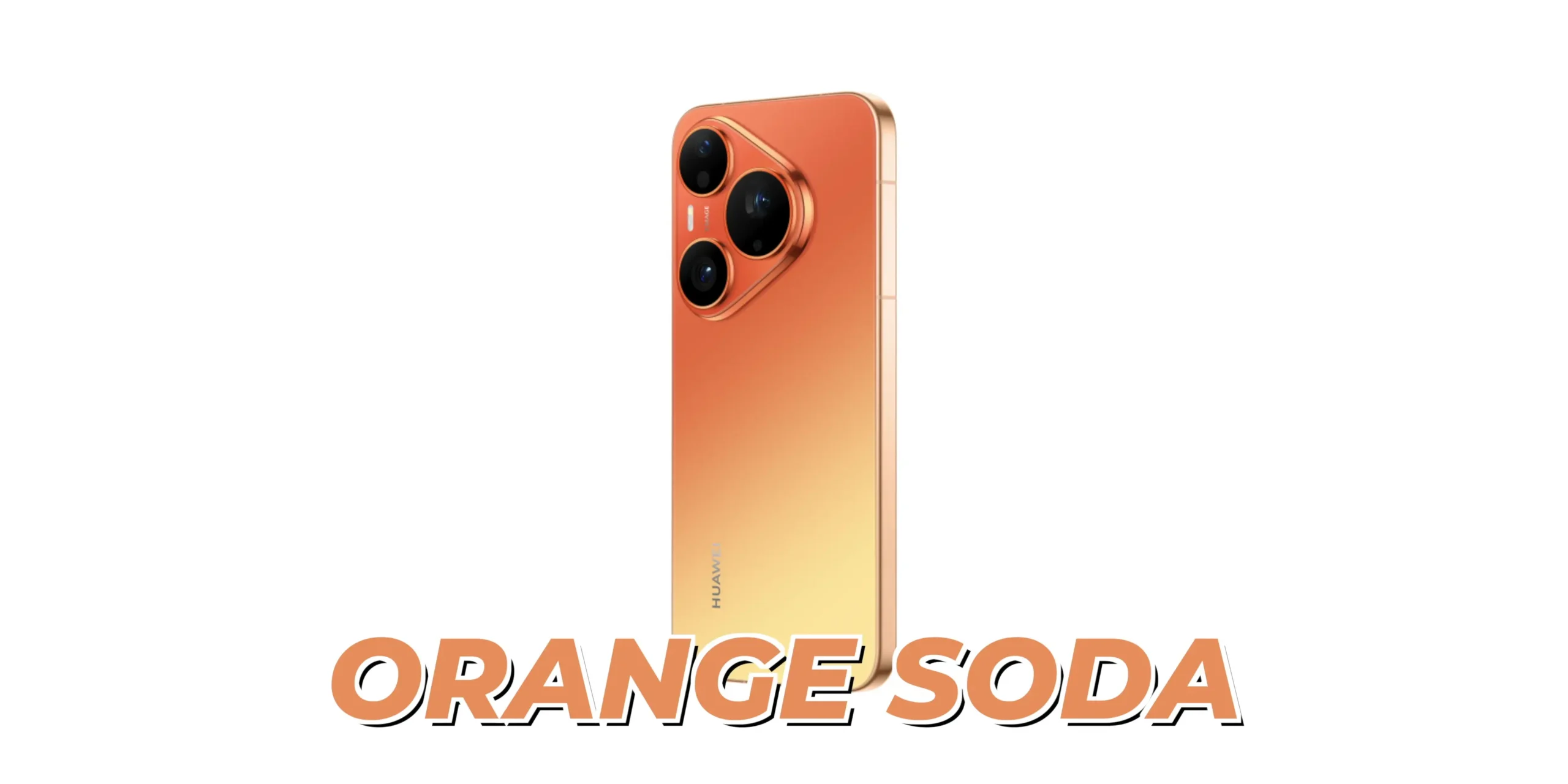 HUAWEI Pura 90s Pro orange soda